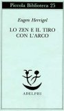 lo-zen-e-il-tiro-con-l-arco-libro-63146